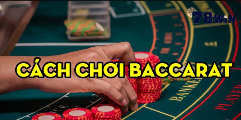  Cách chơi baccarat không hề khó vì chỉ có 3 lựa chọn 